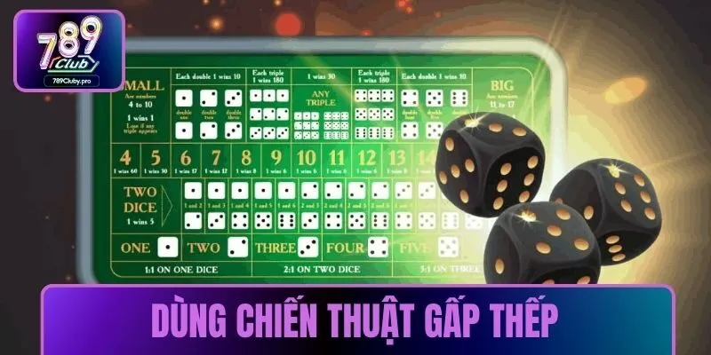 Dùng chiến thuật gấp thếp