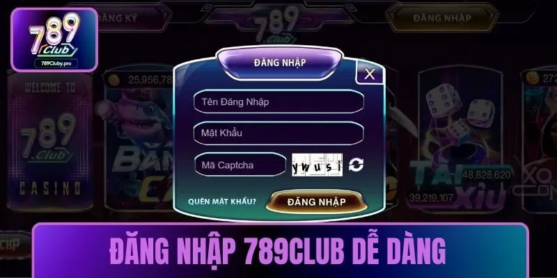 Đăng nhập 789CLUB dễ dàng